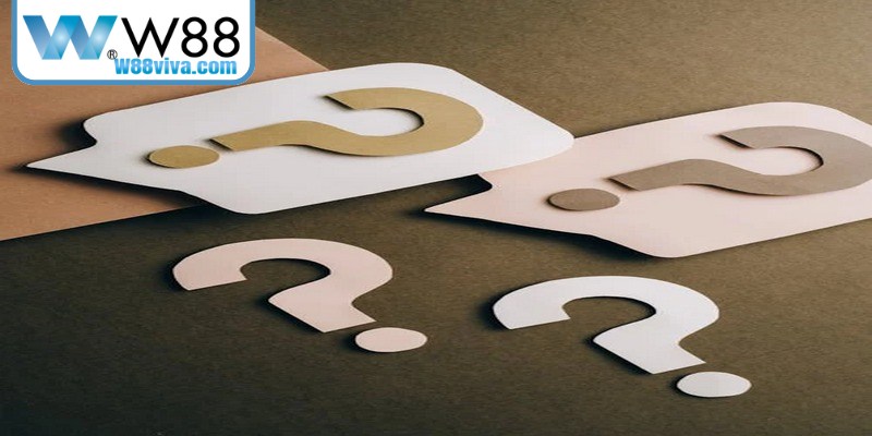 Điều Khoản Sử Dụng W88 - Quy Định Bạn Cần Biết 8 Câu hỏi thường gặp về điều khoản sử dụng W88